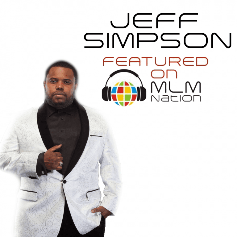 Jeff Simpson on How to Grow Globally in Network Marketing