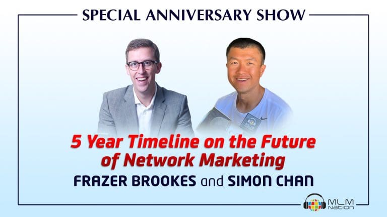 Frazer Brookes and Simon Chan reveal 5 common habits and routines that top leaders use to achieve success in network marketing.