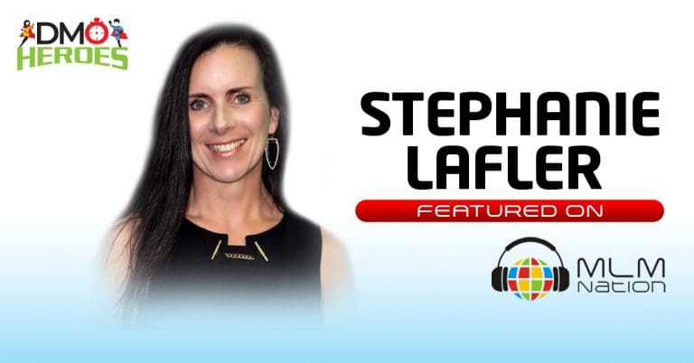 Stephanie Lafler shares how to build a consistent income stream while balancing life as an entrepreneur, mom, and wife in network marketing.