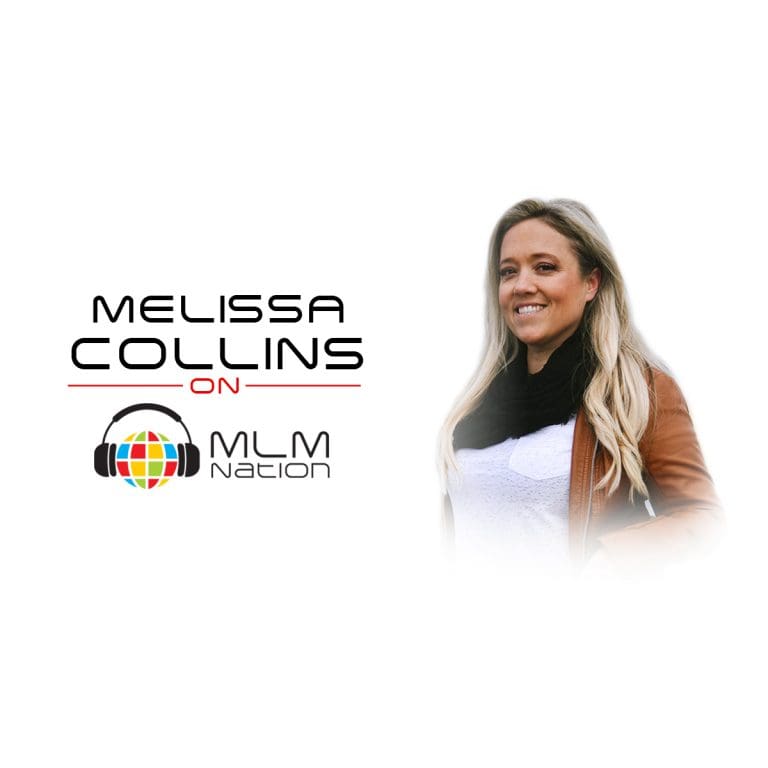 Melissa Collins teaches how to create a personal brand on social media that'll help you recruit people into your network marketing business on MLM Nation podcast