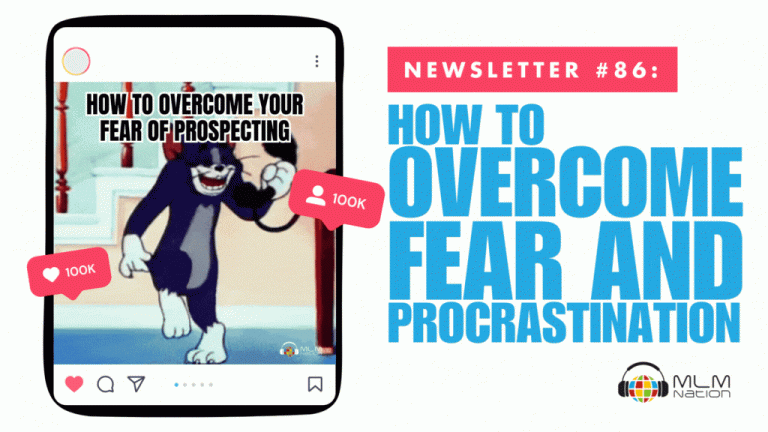 How to Overcome Your Fear of Network Marketing Rejection